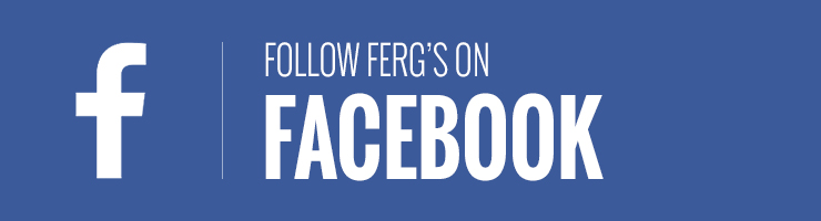 Follow Ferg's on Facebook